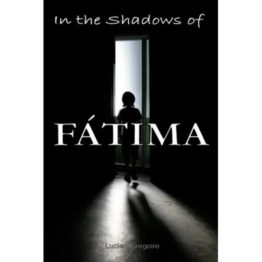 In the Shadows of Fátima: Murder Most Holy