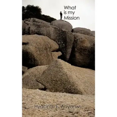What Is My Mission