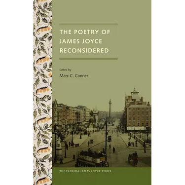 Poetry of James Joyce Reconsidered