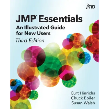 JMP Essentials: An Illustrated Guide for New Users, Third Edition