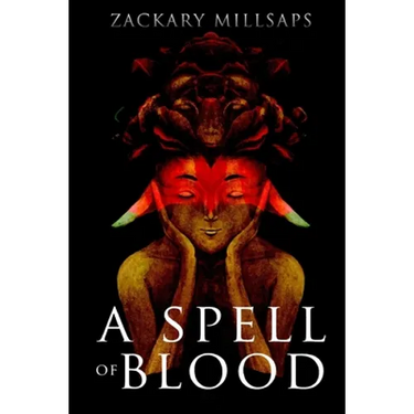 A Spell of Blood