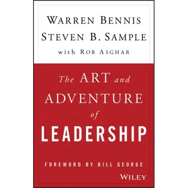The Art and Adventure of Leadership: Understanding Failure, Resilience and Success