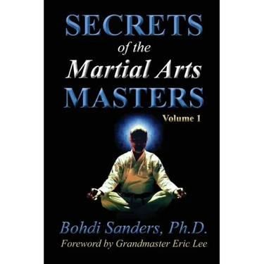 Secrets of the Martial Arts Masters