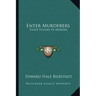 Enter Murderers: Eight Studies in Murder
