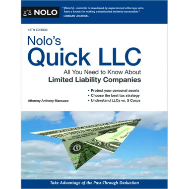 Nolo's Quick LLC: All You Need to Know about Limited Liability Companies