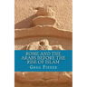 Rome and the Arabs Before the Rise of Islam: A Brief Introduction