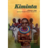 Kiminta A Maasai's Fight against Female Genital Mutilation
