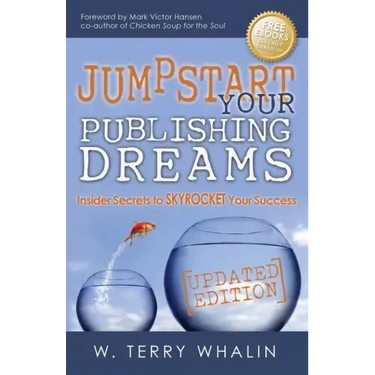 Jumpstart Your Publishing Dreams: Insider Secrets to Skyrocket Your Success