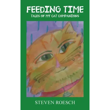Feeding Time: Tales of My Cat Companions