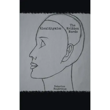Alexithymia: The Written Words