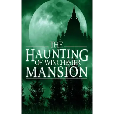 The Haunting of Winchester Mansion