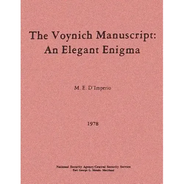The Voynich Manuscript: An Elegant Enigma