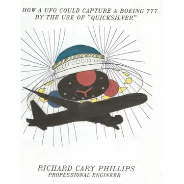 How A UFO Could Capture a Boeing 777 By The Use Of "Quicksilver"
