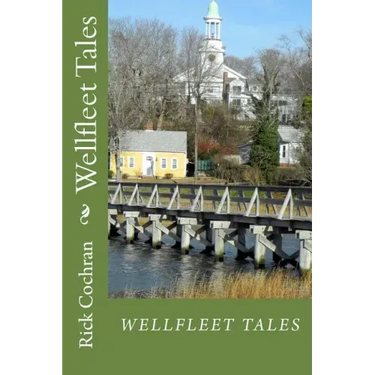 Wellfleet Tales