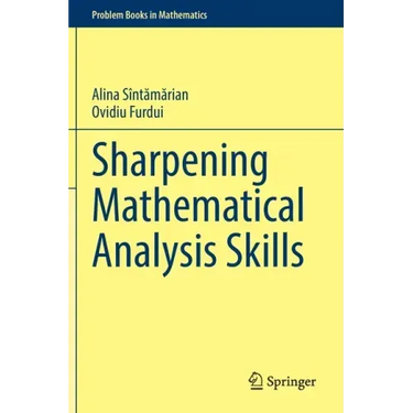 Sharpening Mathematical Analysis Skills