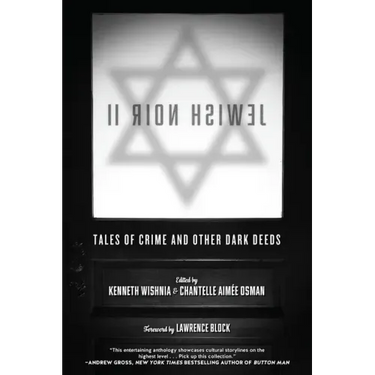 Jewish Noir II: Tales of Crime and Other Dark Deeds