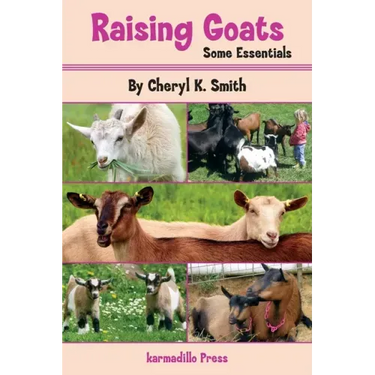 Raising Goats: Some Essentials