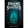 Psalms and Sorceries