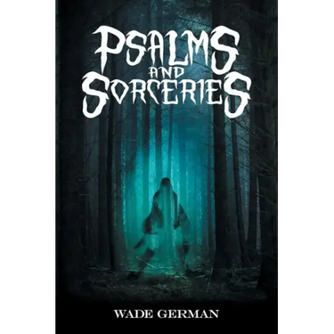 Psalms and Sorceries