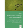 The Economics of Energy from Animal Manure