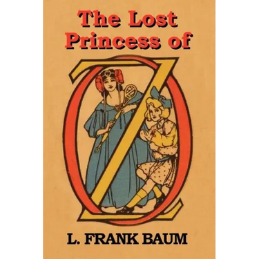 The Lost Princess of Oz