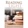 Reading Light: Ten Books Every Christian Should Read