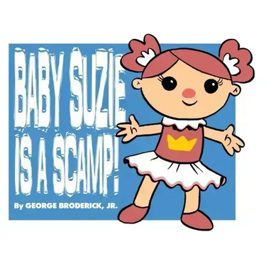 Baby Suzie Is A Scamp