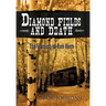 Diamond Fields and Death: The Framing of Tom Horn