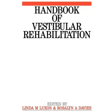 Handbook of Vestibular Rehabilitation