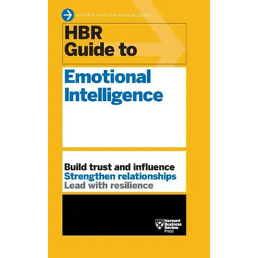 HBR Guide to Emotional Intelligence (HBR Guide Series)