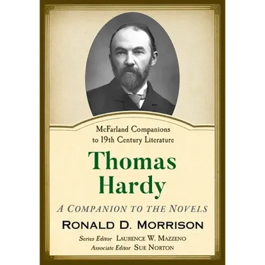 Thomas Hardy: A Companion to the Novels