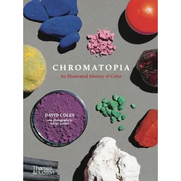 Chromatopia: An Illustrated History of Color