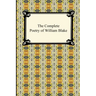 The Complete Poetry of William Blake