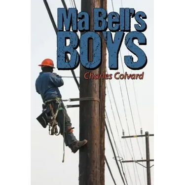 Ma Bell's Boys
