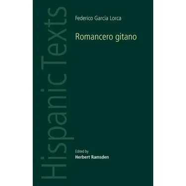Romancero Gitano: By Frederico García Lorca