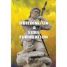 Building on a Sure Foundation