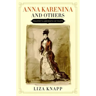 Anna Karenina and Others