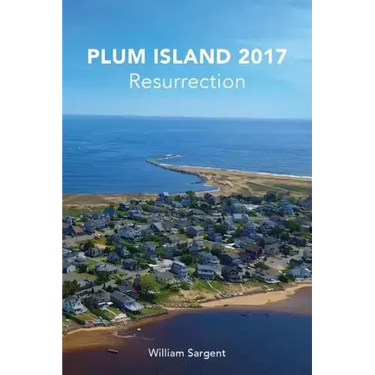 Plum Island 2017: The Resurrection