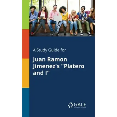 A Study Guide for Juan Ramon Jimenez's "Platero and I"