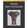 Animals, Adult Coloring Book: Mandalas, Stress Relieving Animal Designs