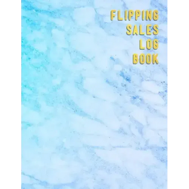 Flipping Sales Log book: Online resellers profit tracking log book Website users looking to track their business