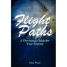 Flight Paths: A Devotional Guide for Your Journey