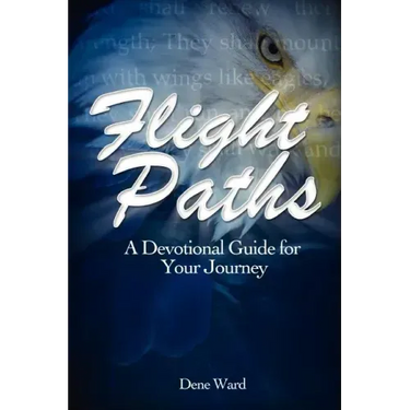 Flight Paths: A Devotional Guide for Your Journey