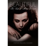 Beautiful: The Life of Hedy Lamarr