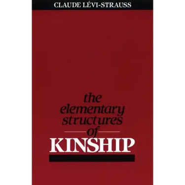 Elementary Structures of Kinship