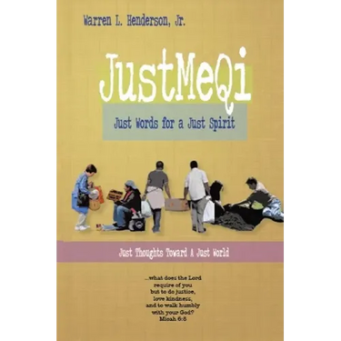 JustMeQi: Just Words for a Just Spirit (New Edition)