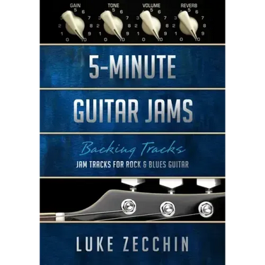 5-Minute Guitar Jams: Jam Tracks for Rock & Blues Guitar (Book + Online Bonus)