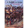 A Rabble in Arms: Massachusetts Towns and Militiamen During King Philipas War