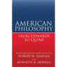 American Philosophy from Edwards to Quine