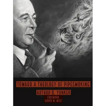 Toward A Theology of Pipesmoking